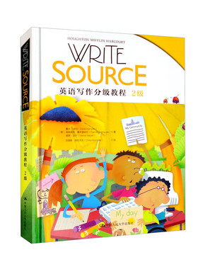 Write Source 英语写作分级教程 2级 戴夫·肯伯 帕特里克·赛布雷纳可 威恩 中国人民大学出版社 9787300290133