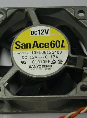 109L0612S403原装 6025 12V 0.17A耐高温静音6cm防水散热风扇