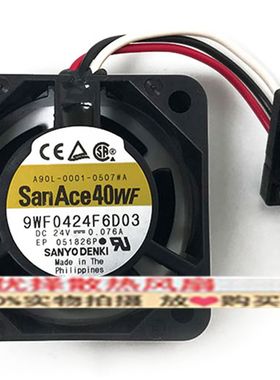 A90L-0001-0507#A/B 9WF0424F6D03/D04 SanAce40WF 24V发那科风扇
