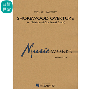 【管乐团】肖尔伍德序曲Shorewood Overture 3.0级管乐总分谱MP3