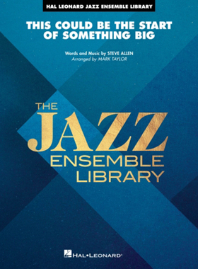 4级This Could Be the Start of Something Big爵士管乐总分谱mp3