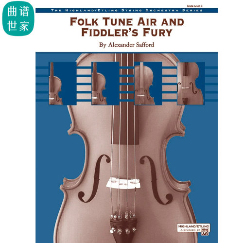弦乐团 Folk Tune Air and Fiddler's Fury 4级比赛 总谱 分谱MP3