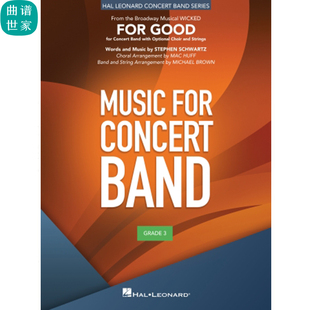 管乐总谱 For Good from Wicked音乐剧《魔法坏女巫》总分谱3.0级