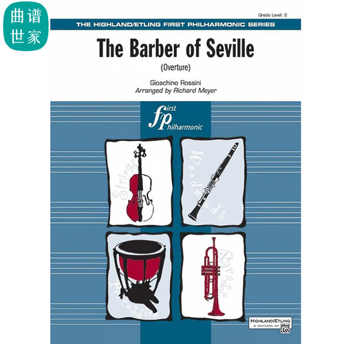 【管弦乐团】 The Barber of Seville-塞维利亚的理发师  总分谱