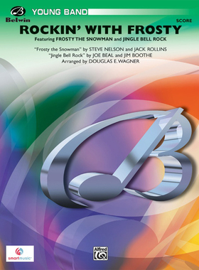管乐总谱 Rockin' with Frosty雪人弗罗斯蒂 2.0级总谱分谱MP3
