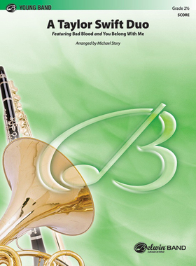 泰勒·斯威夫特二重奏A Taylor Swift Duo 2.0级 管乐总分谱 MP3