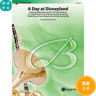 管乐总谱 迪士尼乐园的一天A Day at Disneyland 2.0级 总分谱MP3