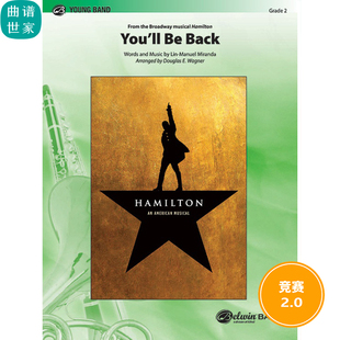 百老汇音乐剧 你会回来的You'll Be Back 2.0级管乐合奏总分谱MP3