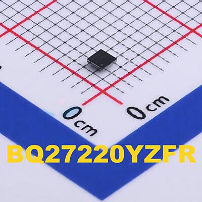 全新原装BQ27220YZFR电池管理IC