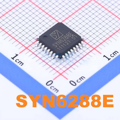 全新原装 SYN6288E 封装LQFP-32 代替SYN6288 中文语音合成芯片