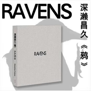 【当天发】 【官方原版全新塑封当天发货】Ravens 深濑昌久摄影集 鸦 日本著名摄影师Ravens Masahisa Fukase黑白摄影