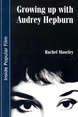 【预售】Growing Up with Audrey Hepburn: Text, Audience,