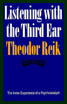 【预售】Listening with the Third Ear: The Inner Experience