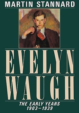 【预售】Evelyn Waugh: The Early Years 1903-1939