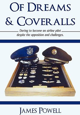 【预售】Of Dreams & Coveralls: Daring to Become an Airline