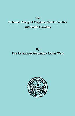 【预售】The Colonial Clergy of Virginia, North Carolina and