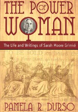 【预售】The Power of Woman: Sarah Grimke