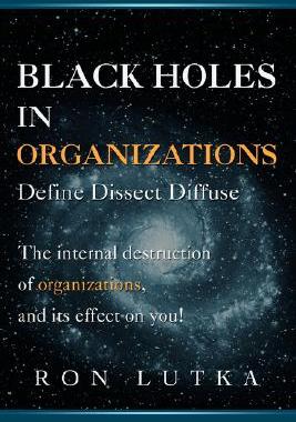 【预售】Black Holes in Organizations: Define Dissect