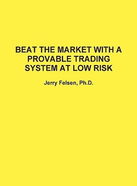 【预售】Beat the Market with a Provable Trading System at