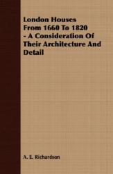 【预售】London Houses from 1660 to 1820 - A Consideration of