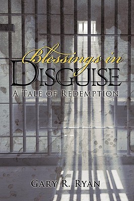 【预售】Blessings in Disguise: A Tale of Redemption
