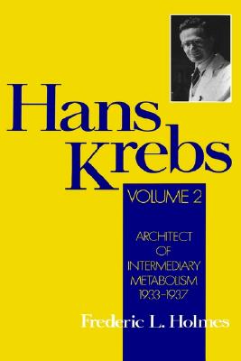 【预售】Hans Krebs: Volume 2: Architect of Intermediary
