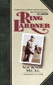 【预售】You Know Me Al: A Busher's Letters
