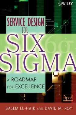 【预售】Service Design For Six Sigma: A Roadmap For