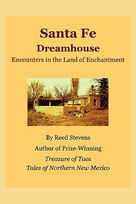 【预售】Santa Fe Dreamhouse: Encounters in the Land of