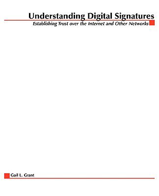 【预售】Understanding Digital Signatures: Establishing Trust