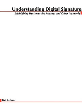 【预售】Understanding Digital Signatures: Establishing Trust