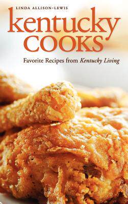 【预售】Kentucky Cooks: Favorite Recipes from Kentucky