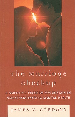 【预售】The Marriage Checkup: A Scientific Program for
