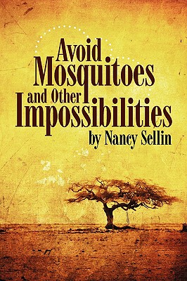 【预售】Avoid Mosquitoes-And Other Impossibilities