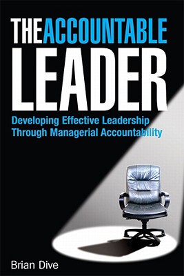 【预售】The Accountable Leader: Developing Effective