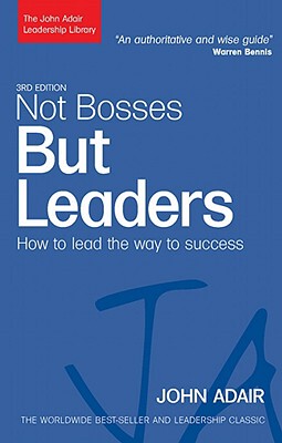 【预售】Not Bosses But Leaders: How to Lead the Way to