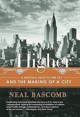 【预售】Higher: A Historic Race to the Sky and the Making of