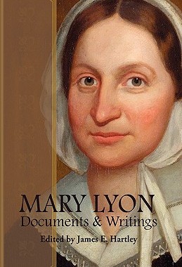 【预售】Mary Lyon: Documents and Writings