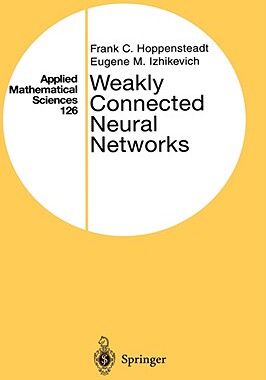 【预售】Weakly Connected Neural Networks
