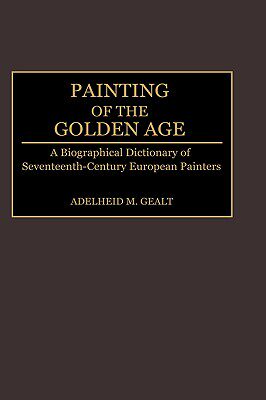 【预售】Painting of the Golden Age: A Biographical