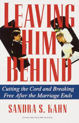 【预售】Leaving Him Behind: Cutting the Cord and Breaking