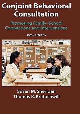 【预售】Conjoint Behavioral Consultation: Promoting