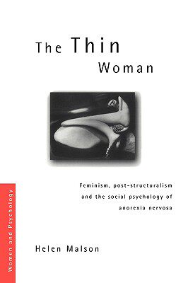 【预售】The Thin Woman: Feminism, Post-Structuralism and the