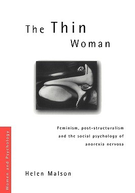 【预售】The Thin Woman: Feminism, Post-Structuralism and the