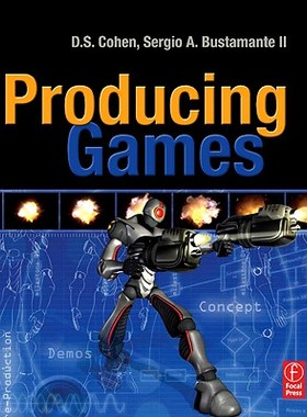 【预售】Producing Games: From Business and Budgets to