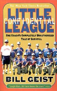 【预售】Little League Confidential: One Coach's Completely