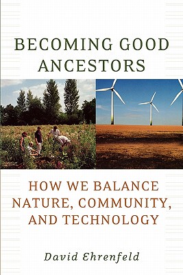 【预售】Becoming Good Ancestors: How We Balance Nature,