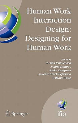 【预售】Human Work Interaction Design: Designing for Human