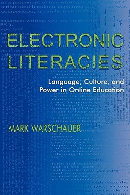 【预售】Electronic Literacies: Language, Culture, and Power