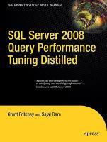 【预售】SQL Server 2008 Query Performance Tuning Distilled